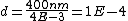 d=\frac{400nm}{4E-3} = 1E-4